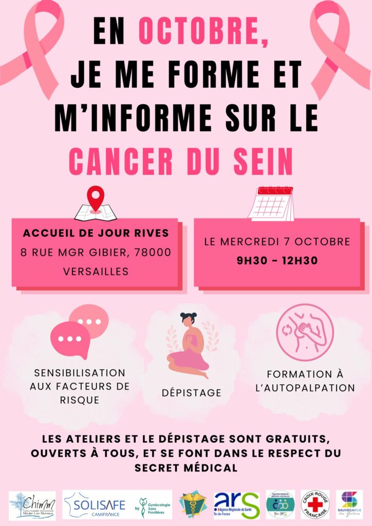 Affiche Octobre Rose : le mercredi 7 octobre 2026 de 9h30 à 12h30 à l'accueil de jour RIVE, 8 rue Monseigneur Gibier à Versailles. Sensibilisation aux facteurs de risque, formation à l'autopalpation et dépistage du cancer du sein. Gratuit, ouvert à toutes et tous, dans le respect du secret médical.
